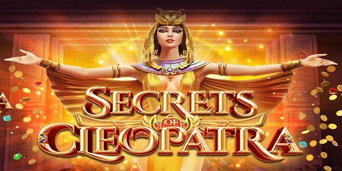 Secret of Cleopatra Slot Epik Hadirkan Jackpot Spektakuler Sekali