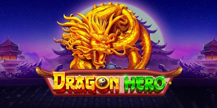 Cara Maksimalkan Kesempatan Jackpot di Slot Dragon Hero
